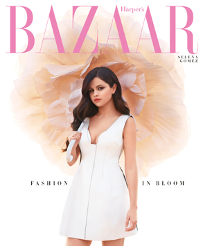 Selena Gomez, Harper's Bazaar Subscriber Cover Selena Gomez, Harper's Bazaar Subscriber Cover